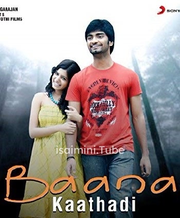 Baana Kaathadi (2010)