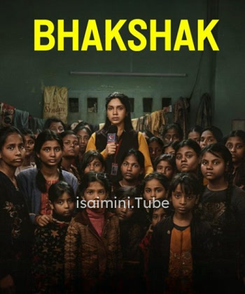 Bhakshak (2024)