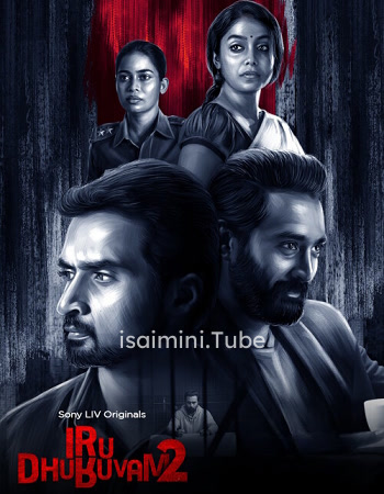 Iru Dhuruvam Season 02 (2023)