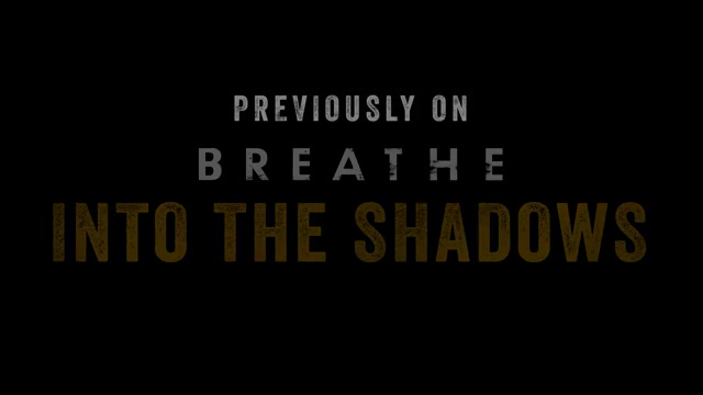 Breathe Into The Shadows Season 02 (Epi 01).mp4