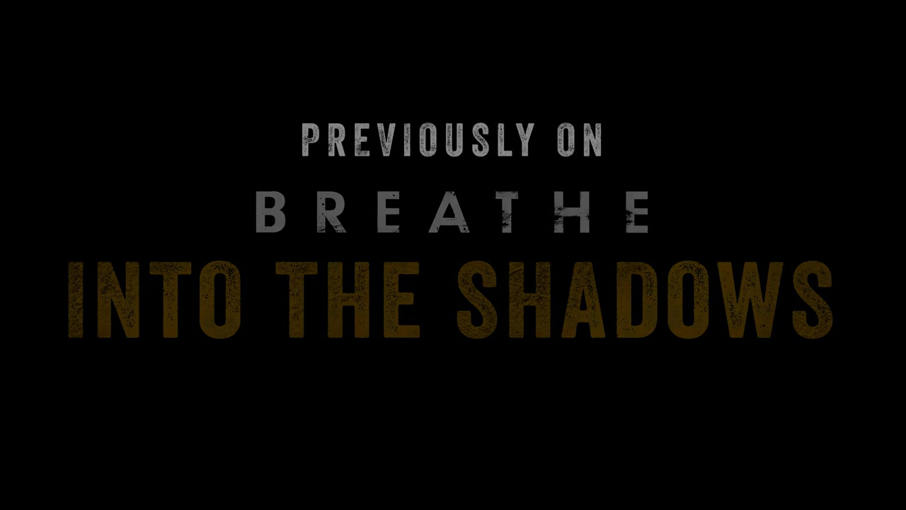 Breathe Into The Shadows Season 02 (Epi 01).mp4